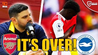 Arsenal 0-3 Brighton | Reaction | The Title Race is Over! 💔 screenshot 3