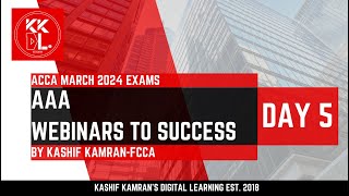 Day 5 AAA Webinar to success by Kashif Kamran