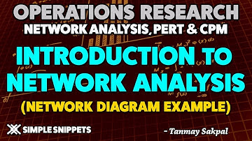 Network Analysis in Operations Research (Project Management) with Network Diagram Example