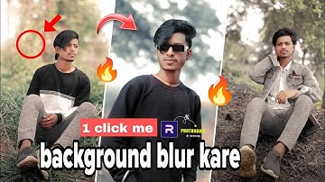 Photo ka background blur कैसे करे|photoroom app photo editing|photo editing apps|rohit editor