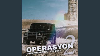 OPERASYON 2