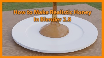 How to Make Realistic Honey in Blender 2.8 (Fluid Simulations)