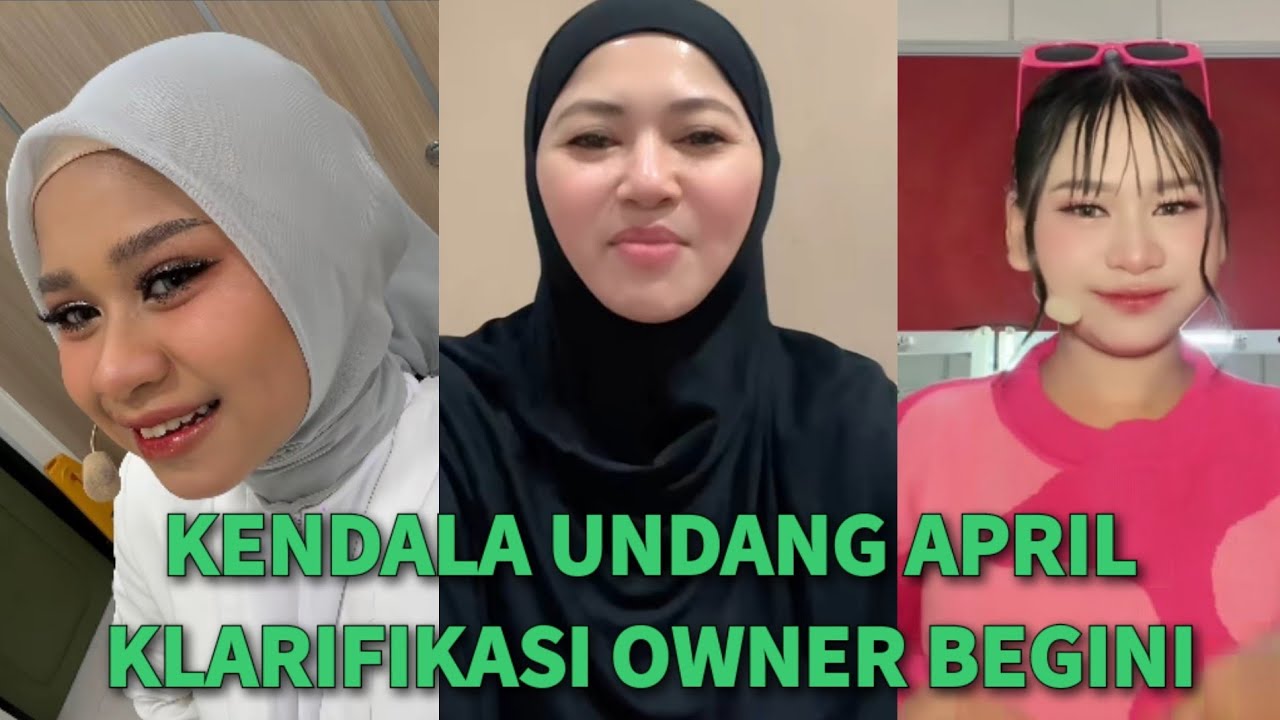 MELEDAK GEGER!🔥KENDALA DALAM MENGUNDANG APRIL DA 7. BEGINI KLARIFIKASI OWNER LANGSUNG