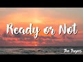 The Fugees - Ready or Not (Lyrics)