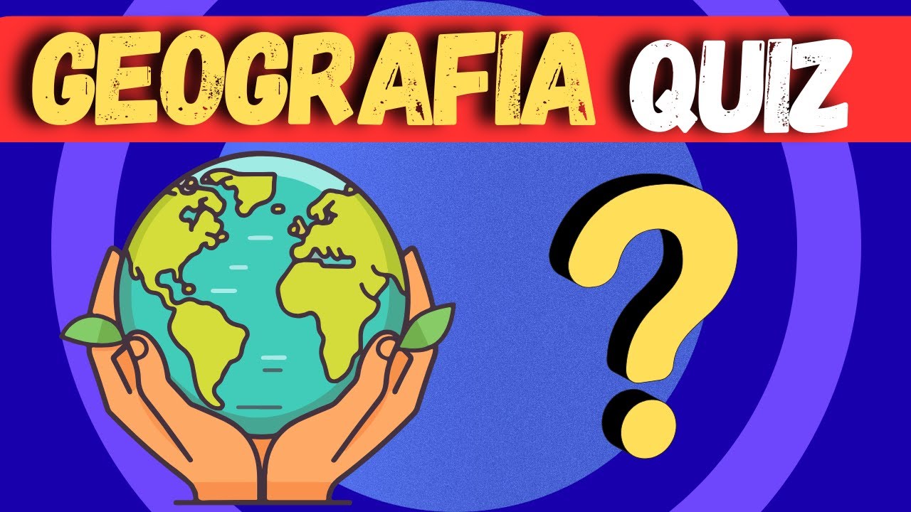 Quiz de Geografia 🌍🗺️ | Teste Seus Conhecimentos Sobre o Mundoquiz de geografia - desafio quiz D +