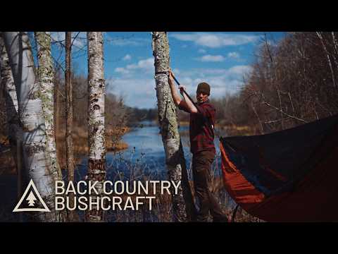Solo Bushcraft: Early Spring Backcountry Camp - Part 1