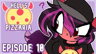 ~Hells Pizzaria~ {Episode 10}