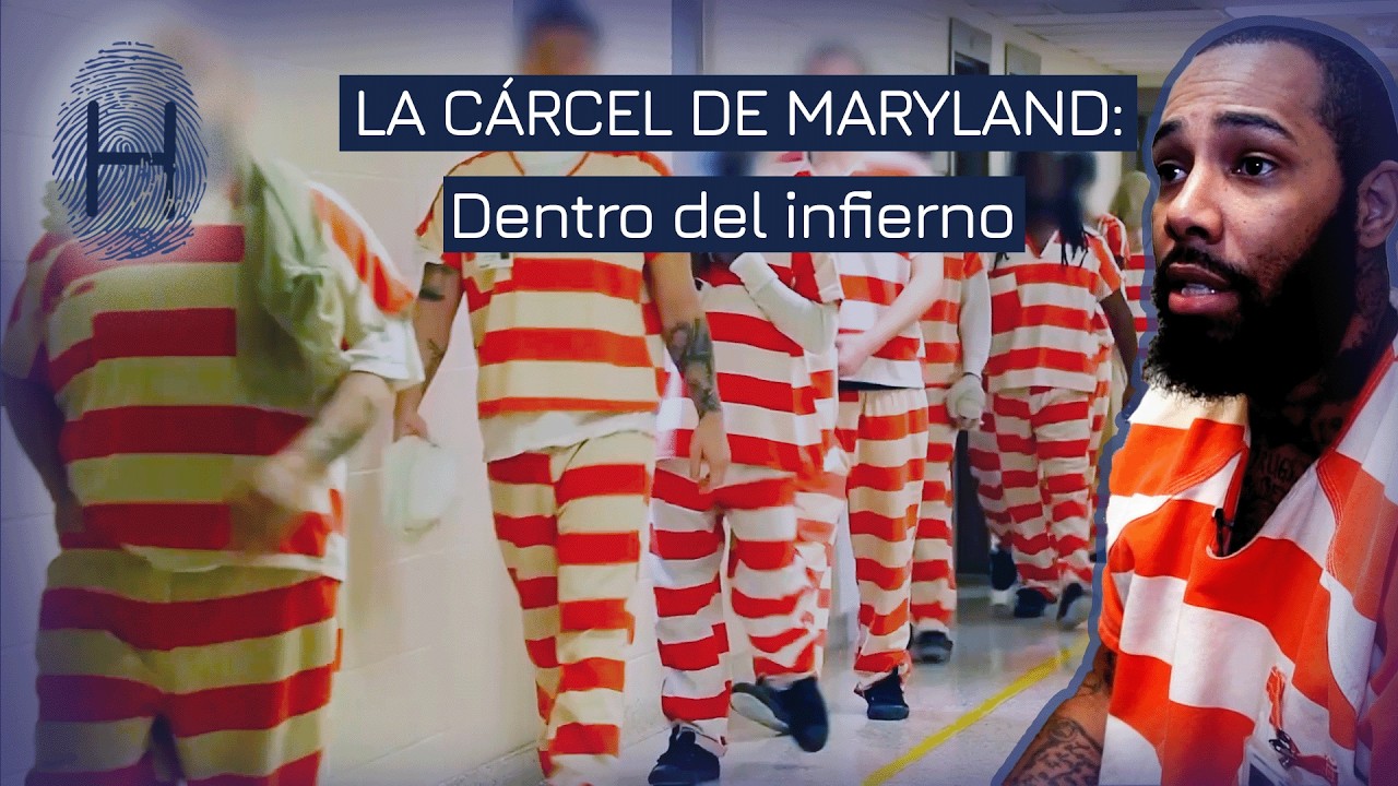 Cárcel de Maryland EE. UU. :  Pandillas, drogas y corrupción | La Huella | Documental HD