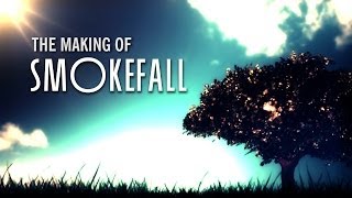 Smokefall | BEHIND THE SCENES