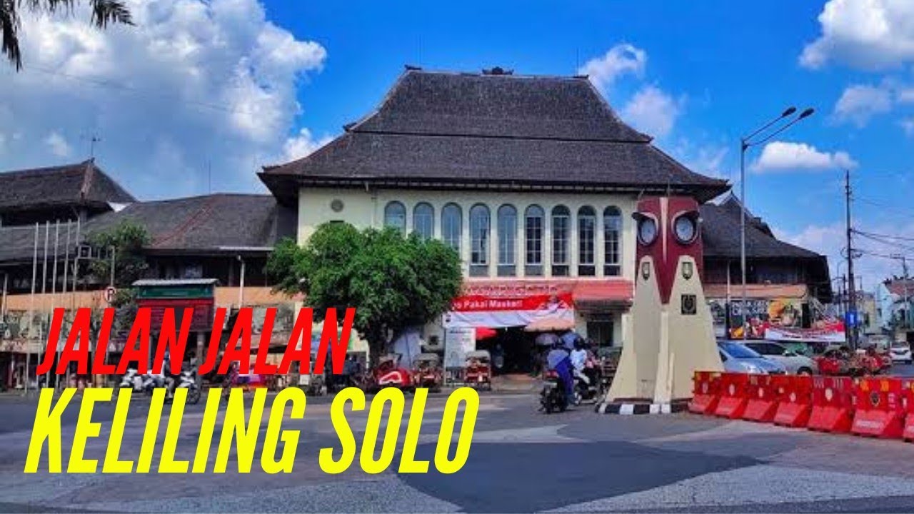 Jalan Jalan Keliling Kota Solo, Akhir Desember 2021
