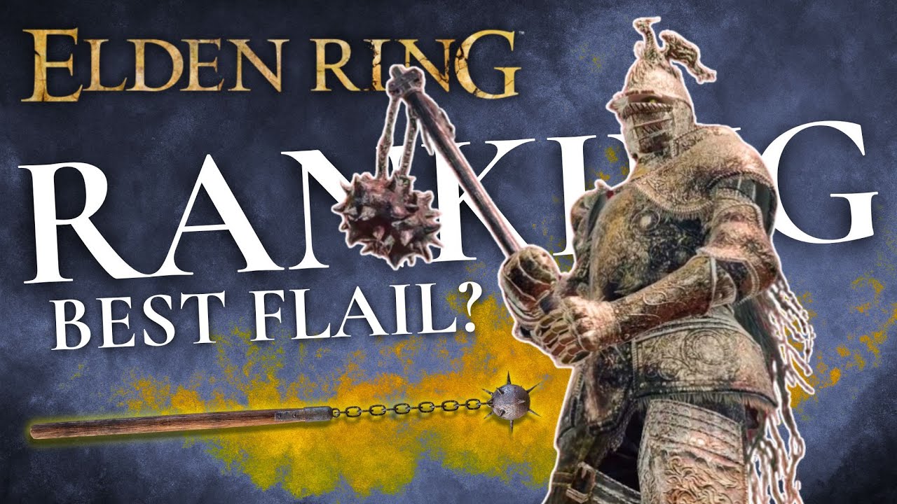 Which is the Best FLAIL in 2025? | Elden Ring Ranking