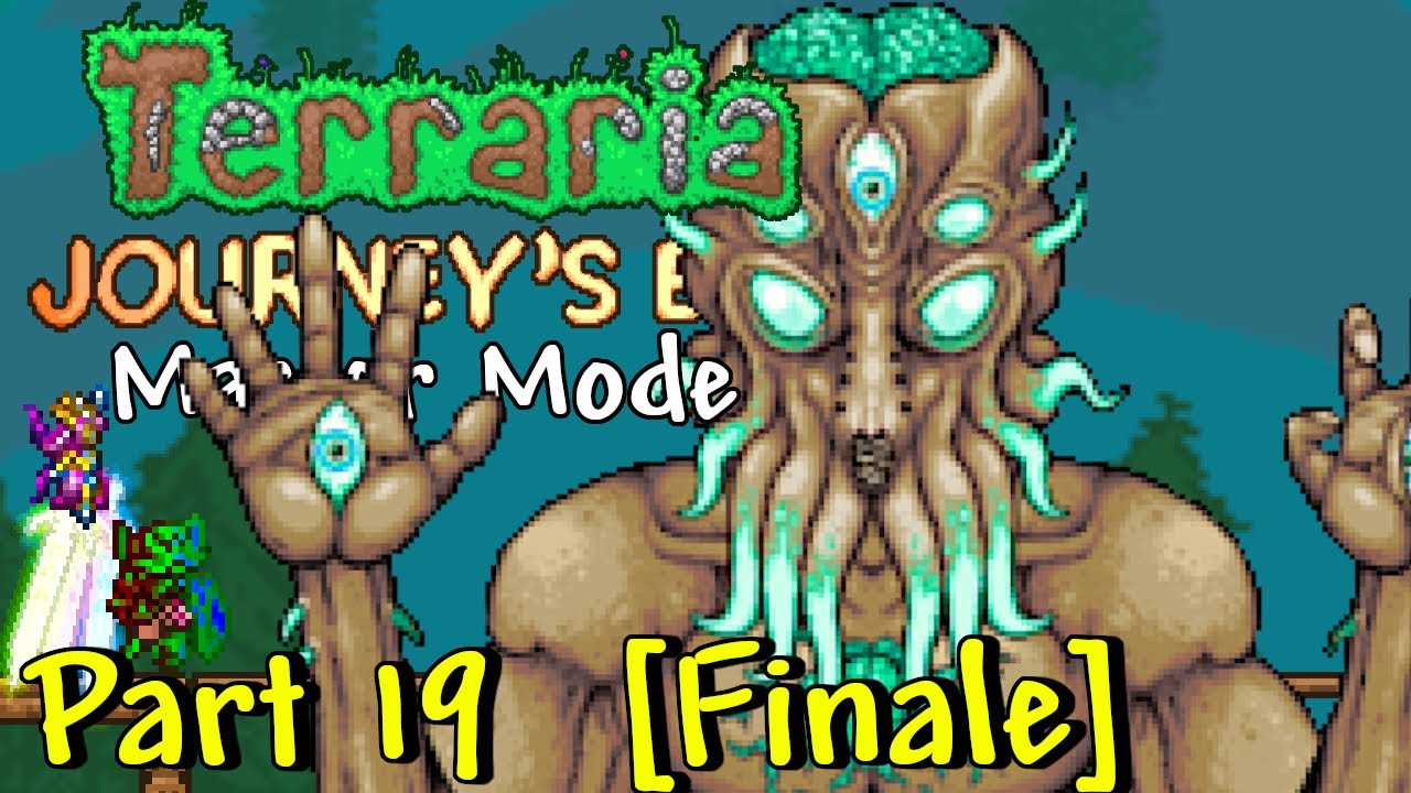 Terraria Journey S End 1 4 Master Mode Finale Can We Defeat The Moon Lord On Master Mode Youtube