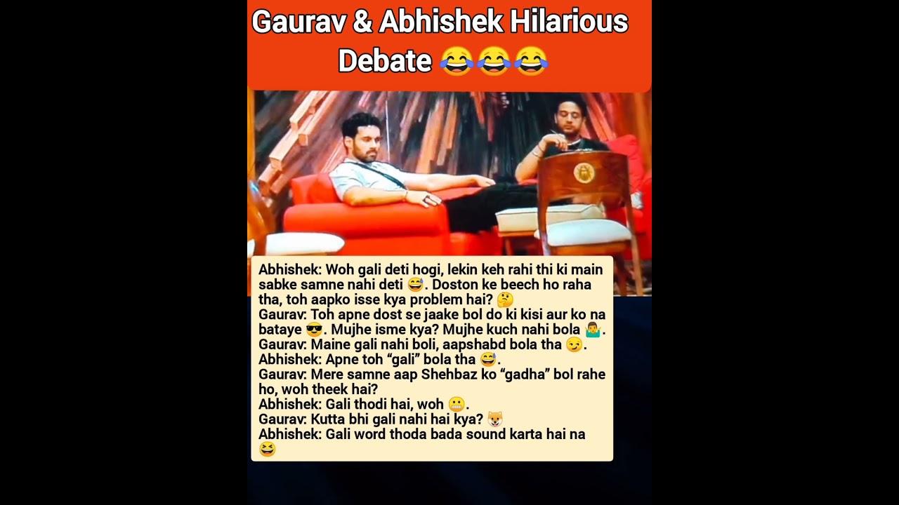 Gaurav & Abhishek Hilarious Debate 😂 