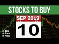 Stocks to buy now for September 10 2019