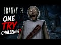 Can I Escape Granny 3 in One Try | Granny Chapter 3 | CLUTCH DEV