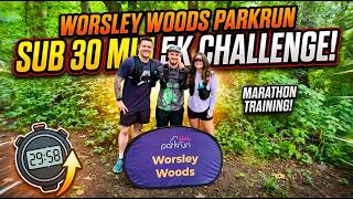 SUB 30 MINUTE PARKRUN! | Worsley Woods Parkrun | Marathon Training | Manchester
