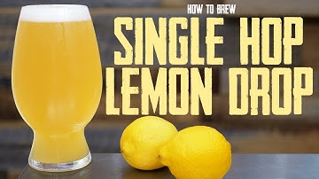 Single Hop (Lemon Drop) Hazy Session IPA