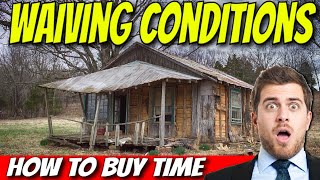 What Happens If You Can't Waive Conditions? | Real Estate Conditions 101