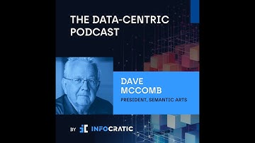 The Data-Centric Executive (S01E01) - Dave McComb