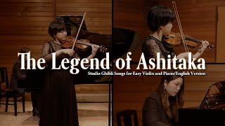 The Legend of Ashitaka - Studio Ghibli Songs for Easy Violin and Piano