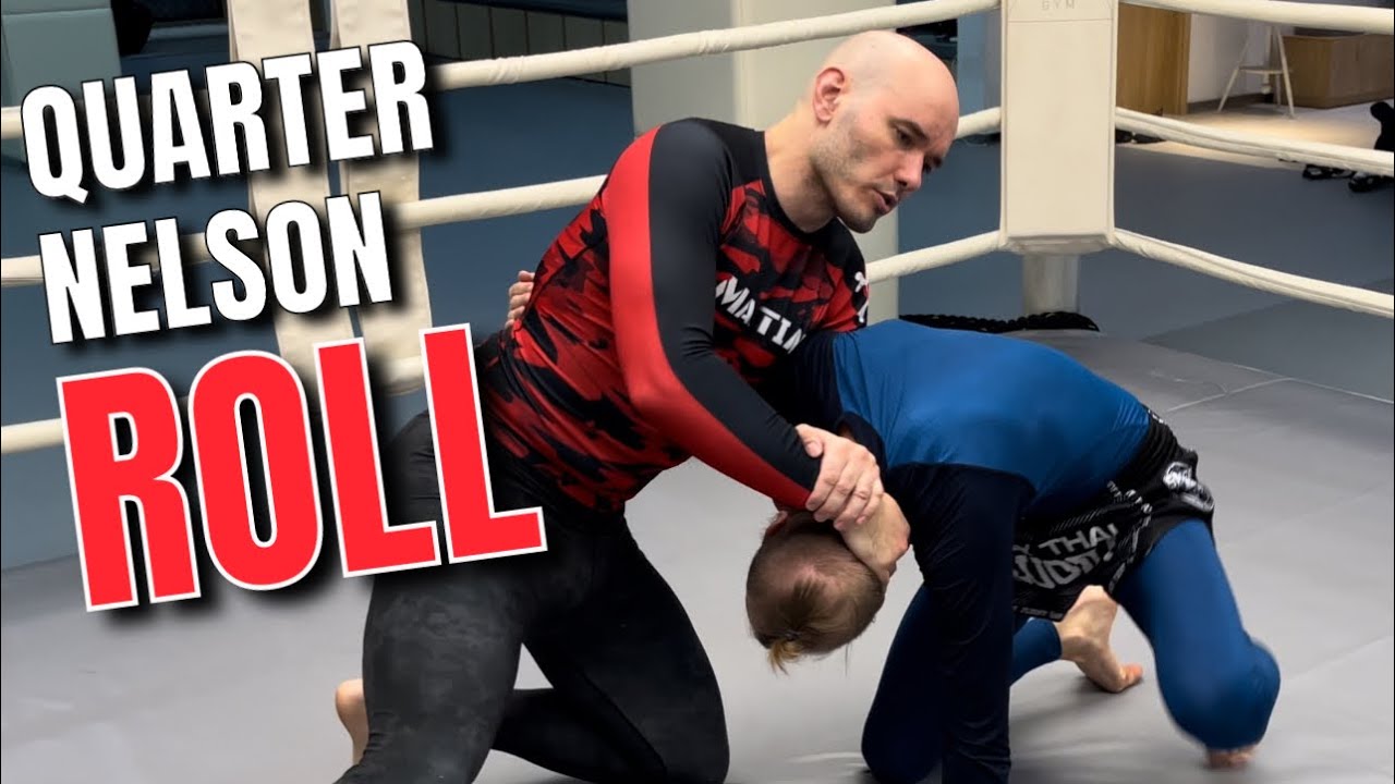 Quarter Nelson Roll CACC, MMA, BJJ, Muay Thai, Wrestling YouTube