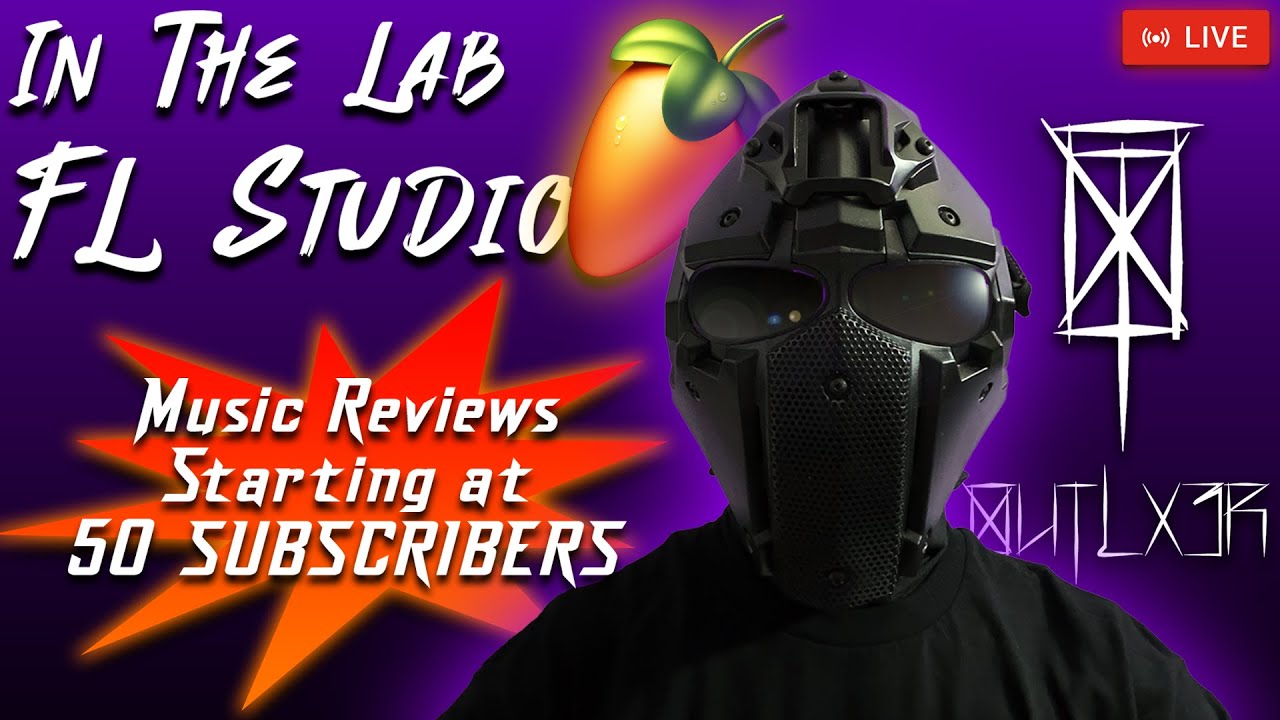 Music Reviews (Send in YOUR Music) Starting at 50 Subscribers! FL Studio LIVE Music Production