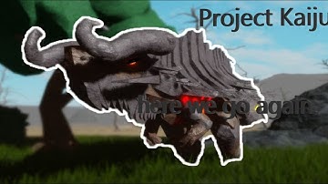 Project Kaiju (Overmoth update!)
