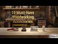 10 Must Have Woodworking Accessories for DIY Projects on Amazon 2026