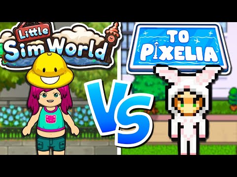 5 Reasons Why I like Little Sim World BETTER than To Pixelia