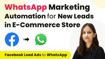 How to Send Automated WhatsApp Messages to Facebook Leads for E-Commerce Store