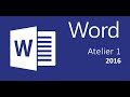 Certification microsoft word 2016  atelier 1