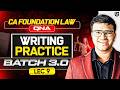How to write CA Foundation law Answers? Free Writing practice Batch by Indresh Gandhi | Lec 9 | ICAI