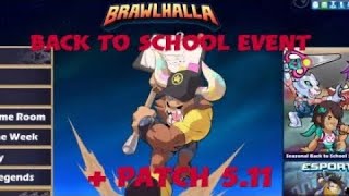 Brawlhalla Back To School Event + Patch 5.11