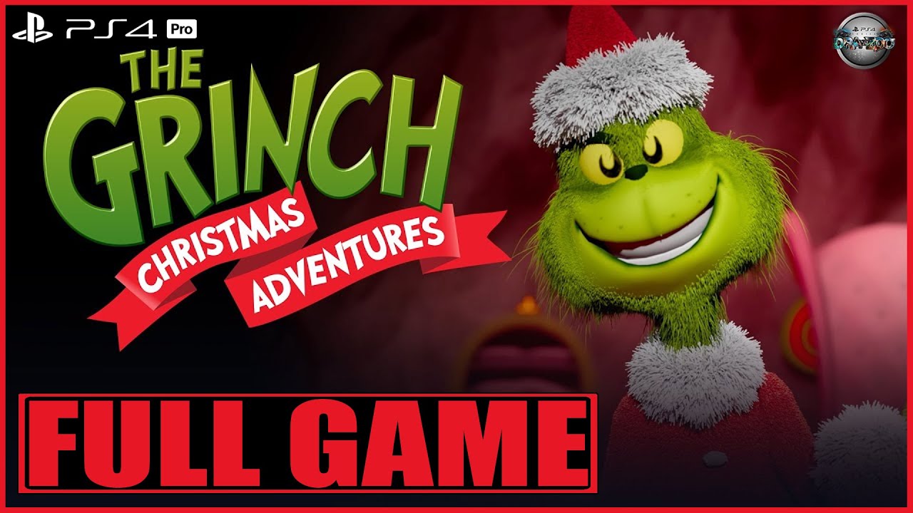 The Grinch Christmas Adventures FULL GAME Gameplay Walkthrough PS4 Pro (No Commentary)