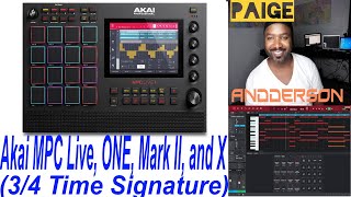 How to use the MPC LIVE and MPC X (3/4 Time Signature)