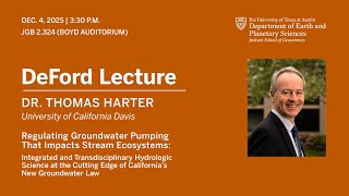 Thomas Harter | Regulating Groundwater Pumping That Impacts Stream Ecosystems