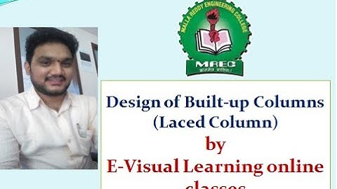 Design of Built up Columns (Laced Column)