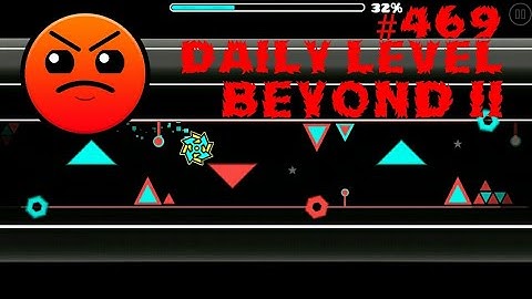 DAILY LEVEL #469 Geometry Dash 2.11 el nivel BEYOND II