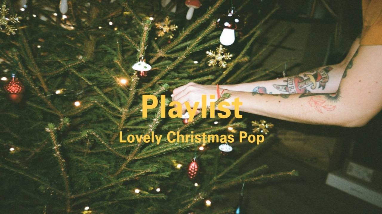 [playlist] Lovely Christmas Pop – Warm & Romantic Holiday Songs 🎄💖