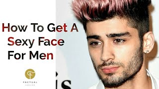 How To Get A SEXY FACE For Men - 5 Tips For A MORE Defined Face, STRONGER Jawline For Men