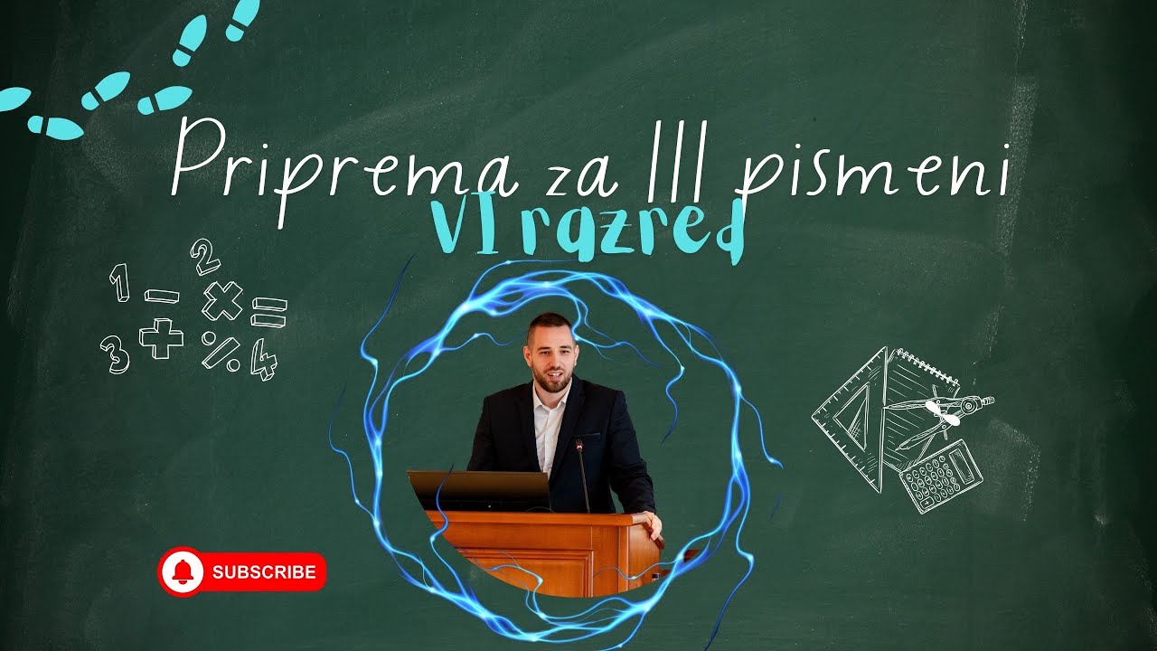 Priprema za III pismeni zadatak 6. razred