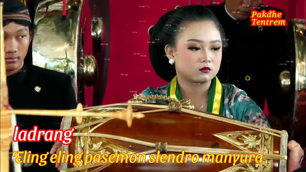Ladrang Eling - eling Pasemon Laras slendro manyura