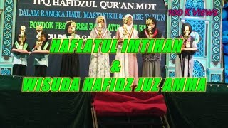HAFLATUL IMTIHAN DAN WISUDA TAJWID JUZ AMMA RAUDLATUL IMAN 2022 HAFLATUL IMTIHAN DAN WISUDA TAJWID JUZ AMMA RAUDLATUL IMAN 2022