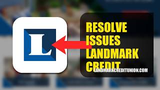 How To Resolve Login Issues On Landmark Credit Union 2026 (QUICK FIX)