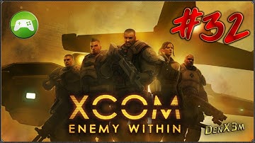 Прохождение XCOM: Enemy Within - #32: Два товарища