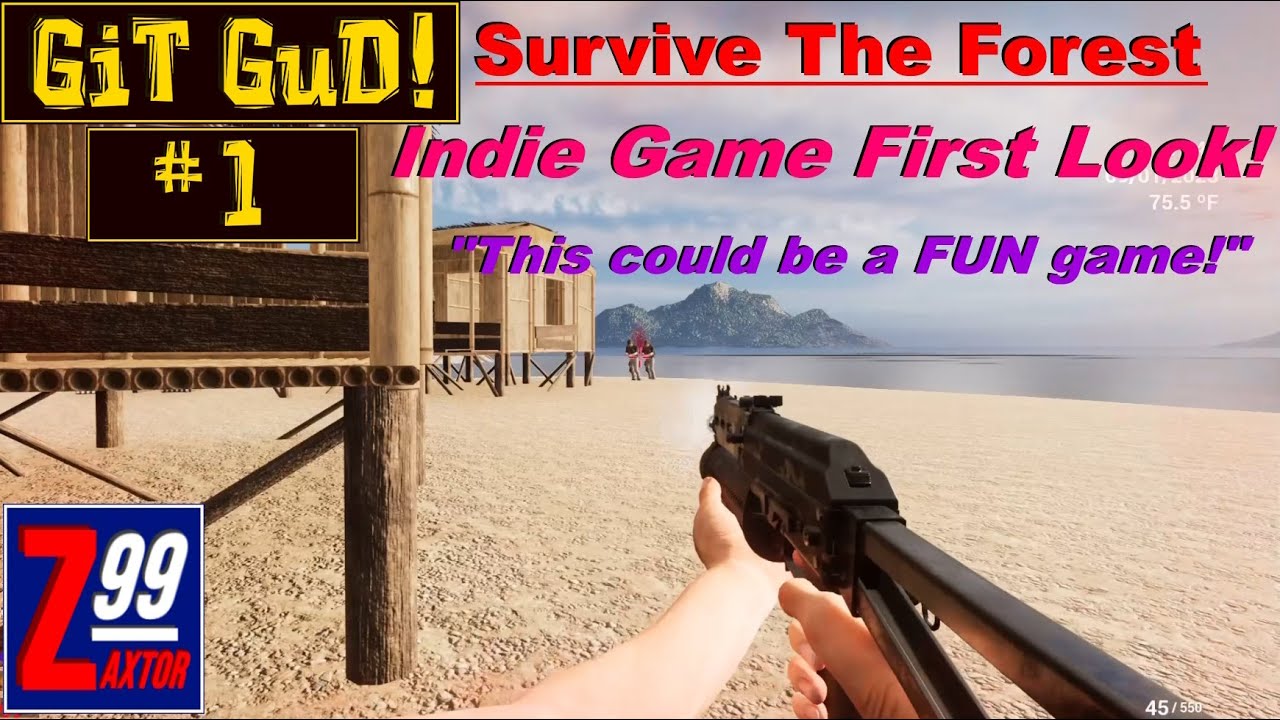 GiT_GuD #1 - Survive the Forest - Can We Help This Indie Dev Turn This Into a Good, "FUN" Game??