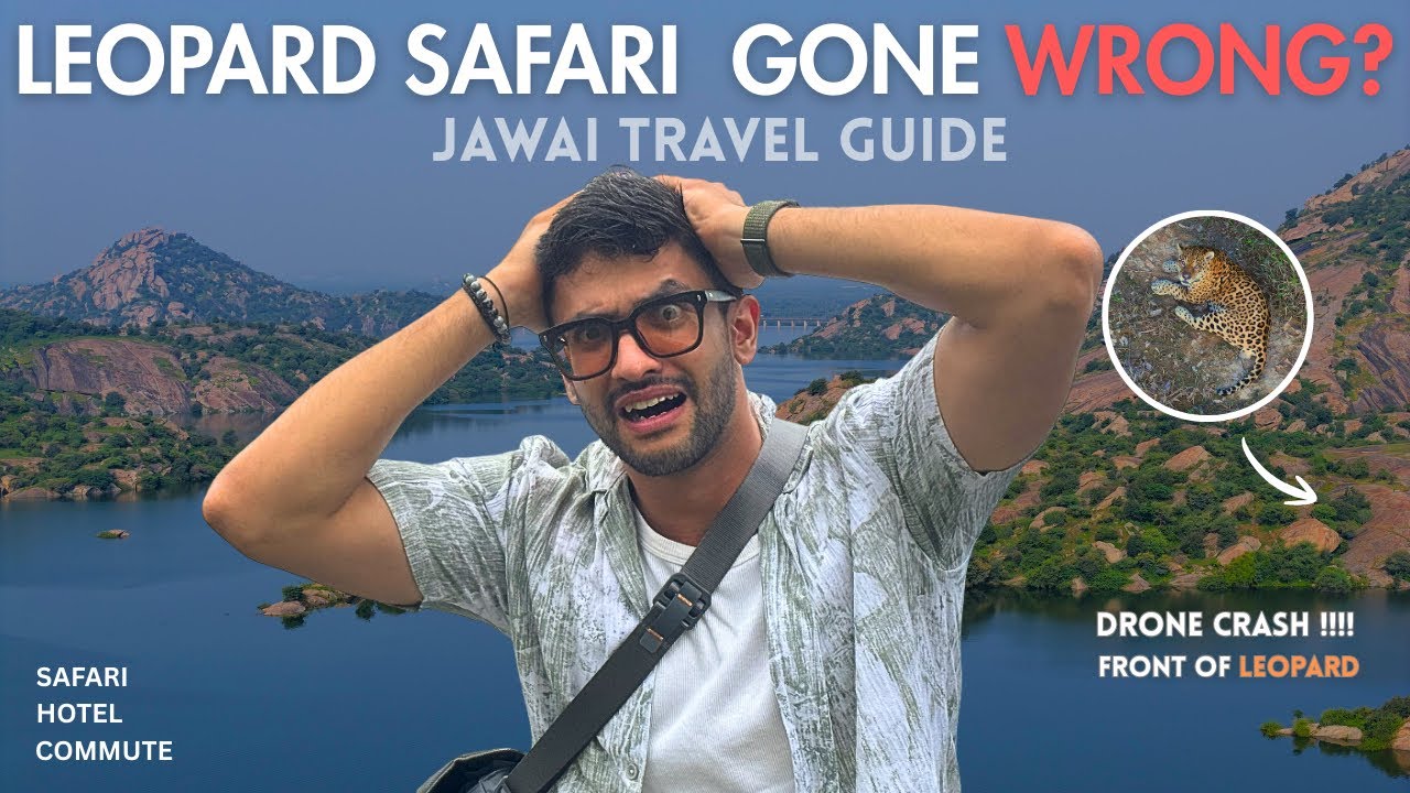 Drone Crash in Jawai Leopard Safari 😱 | Cost, Stay & Village 