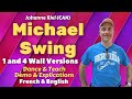 Michael swing line dance dance  teach  dmo  explications  french  english