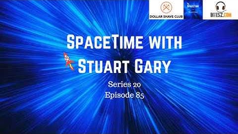 First confirmed interstellar visitor to our solar system - SpaceTime with Stuart Gary S20E85
