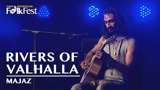 Rivers Of Valhalla by Majaz | Dhaka International FolkFest 2018